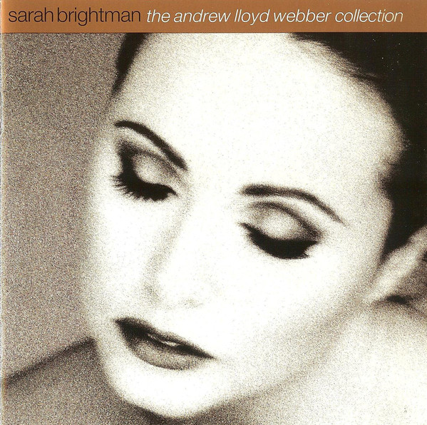 Sarah Brightman : The Andrew Lloyd Webber Collection (1999